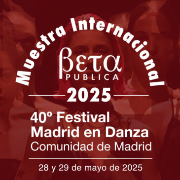 XII Edición Muestra Coreográfica Internacional BETA PUBLICA