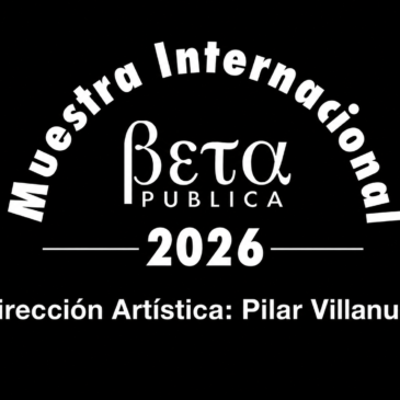 Apertura inscripciones XIII Edición Muestra BETA PUBLICA